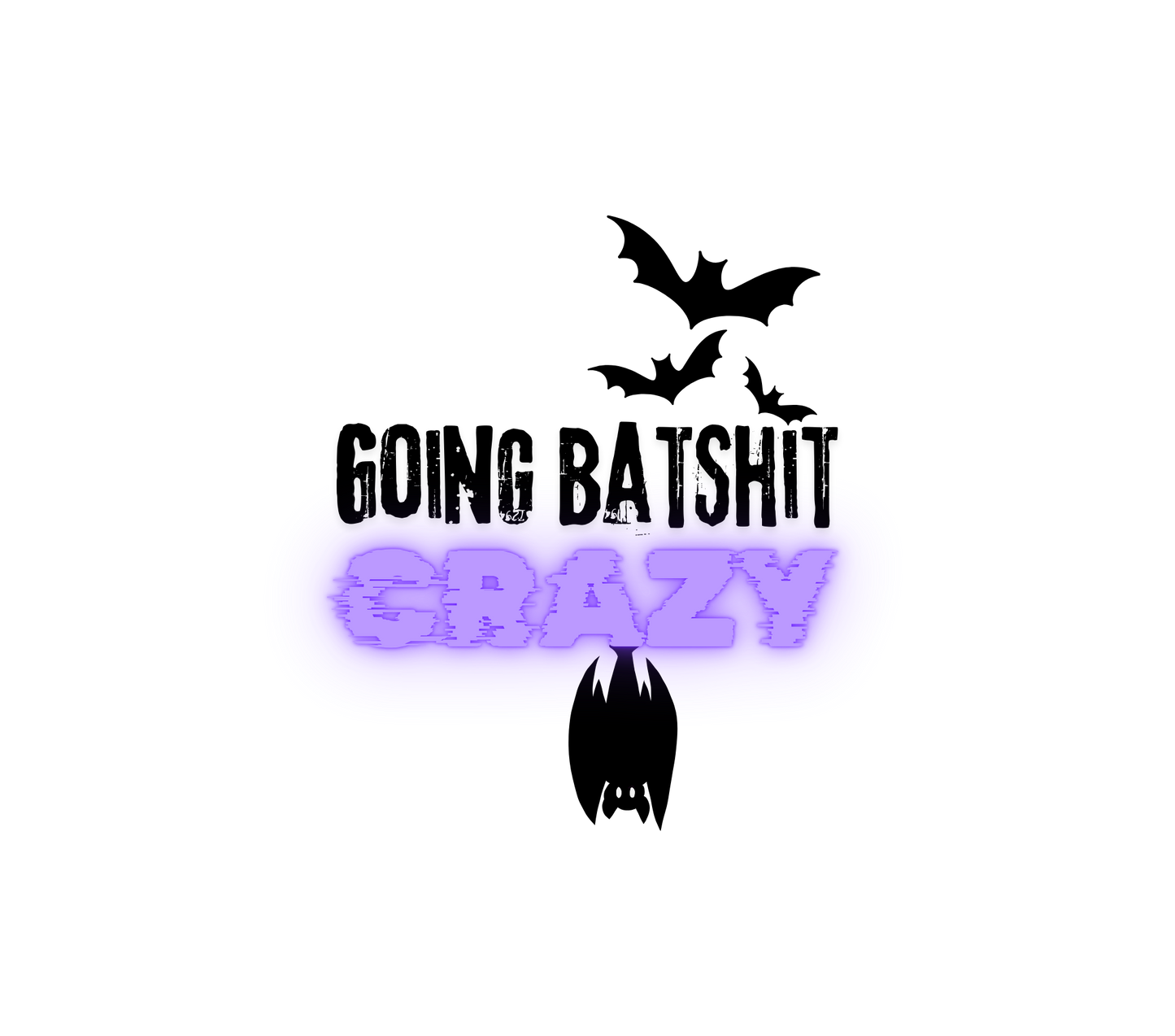 Going Batshit CRAZY SVG, PNG - Digital Download - Halloween Design